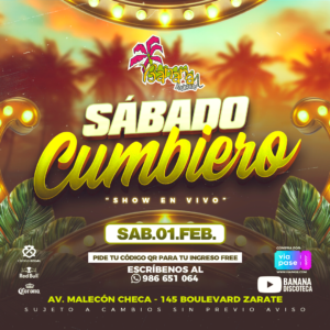 SÀBADO CUMBIERO - Sábado 01 de Febrero del 2025 - Banana