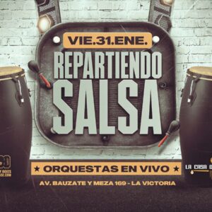 REPARTIENDO SALSA - Viernes 31 de Enero 2025 - Casa de la Salsa