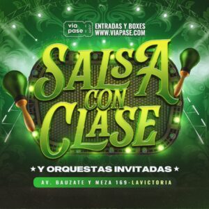 SALSA CON CLASE - Viernes 21 de Febrero 2025 - Casa de la Salsa
