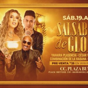SALSÁBADO DE GLORIA - Sábado 19 Abril 2025 - Centro de Convenciones Plaza Butters