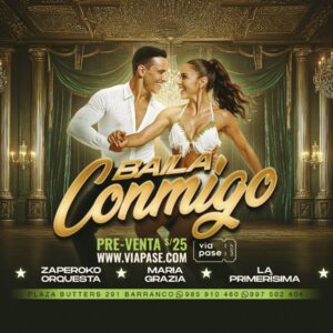 BAILA CONMIGO - Domingo 20 Abril 2025 - Barranco Bar