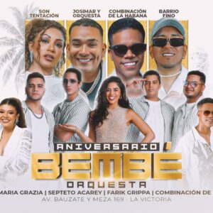 ANIVERSARIO BEMBÉ ORQUESTA - Viernes 27 de Junio 2025 - Casa de la Salsa