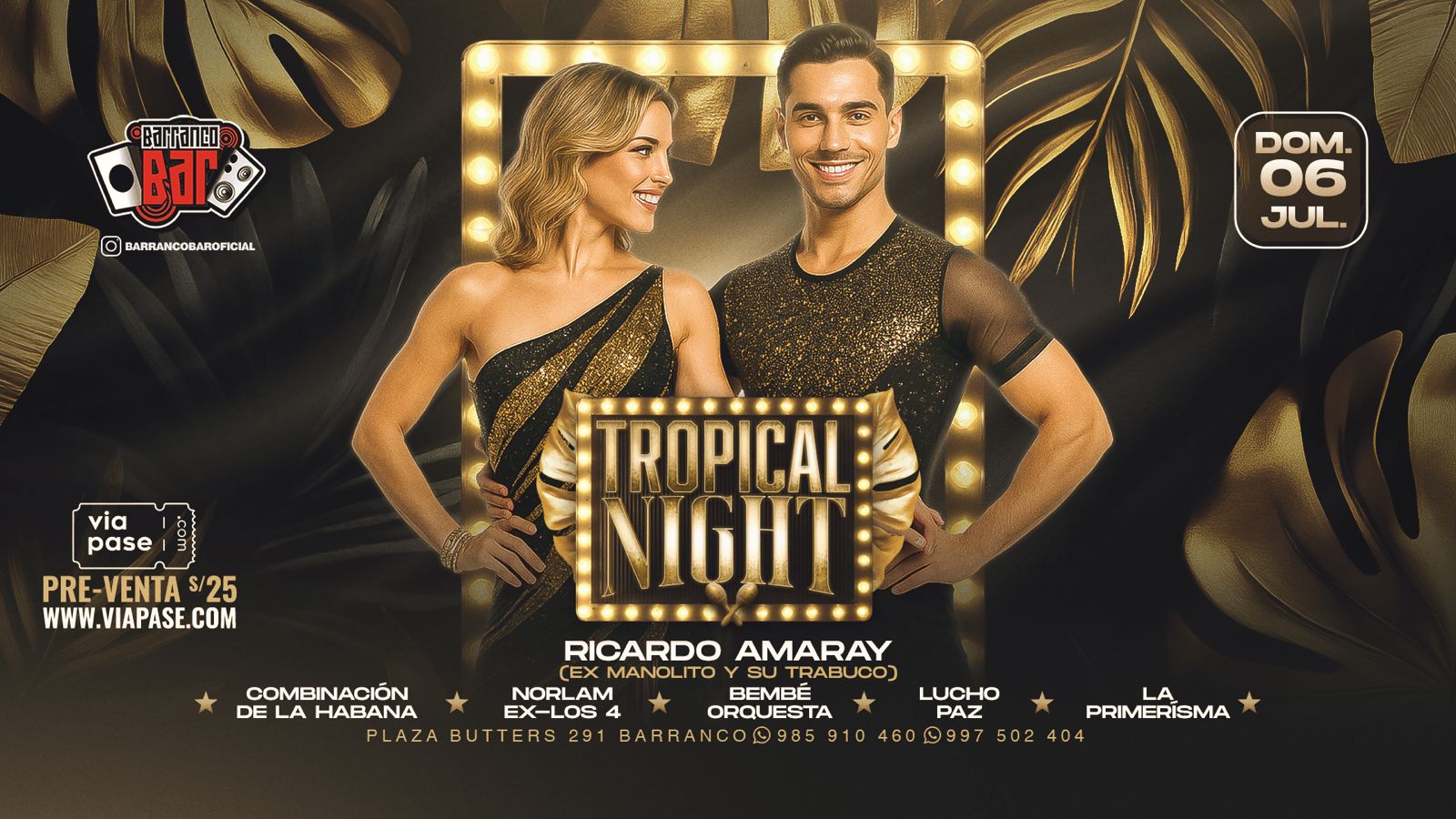 TROPICAL NIGHT - Domingo 06 Julio 2025 - Barranco Bar