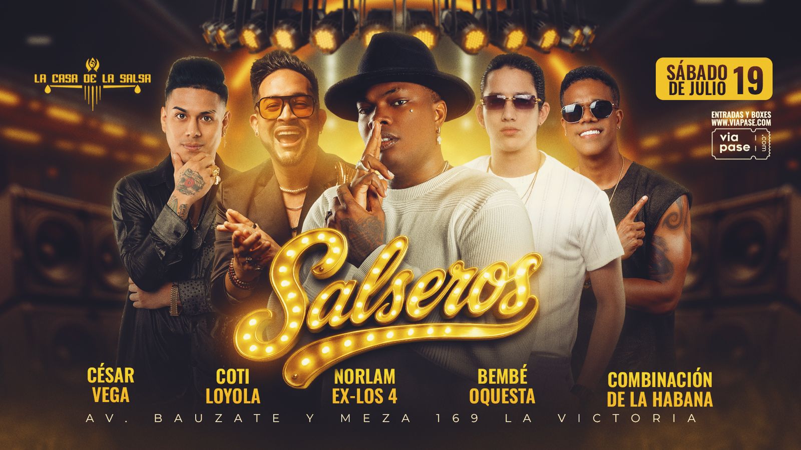 SALSEROS - Sábado 19 de Julio - Casa de la Salsa