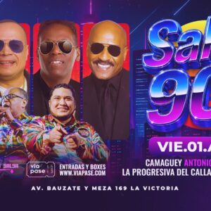 SALSA 90'S - Viernes 01 de Agosto - Casa de la Salsa