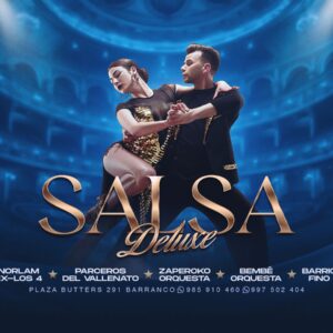 SALSA DELUXE - Miércoles 23 Julio 2025 - Barranco Bar