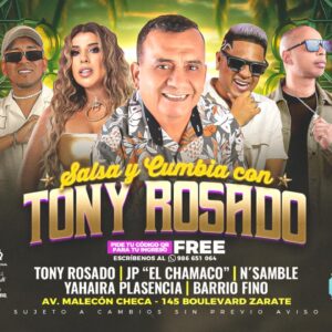 Salsa y Cumbia con TONY ROSADO - Domingo 03 de Agosto 2025 - Banana
