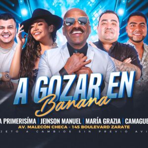 A GOZAR EN BANANA - Sábado 02 de Agosto del 2025 - Banana