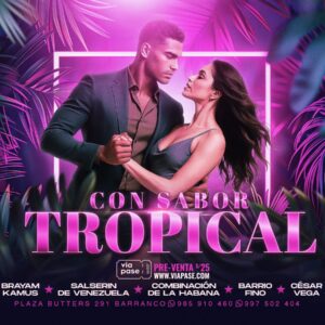 CON SABOR TROPICAL - Miércoles 30 Julio 2025 - Barranco Bar