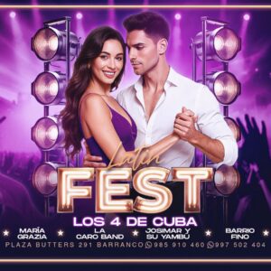 LATIN FEST "LOS 4 DE CUBA" - Domingo 31 Agosto 2025 - Barranco Bar