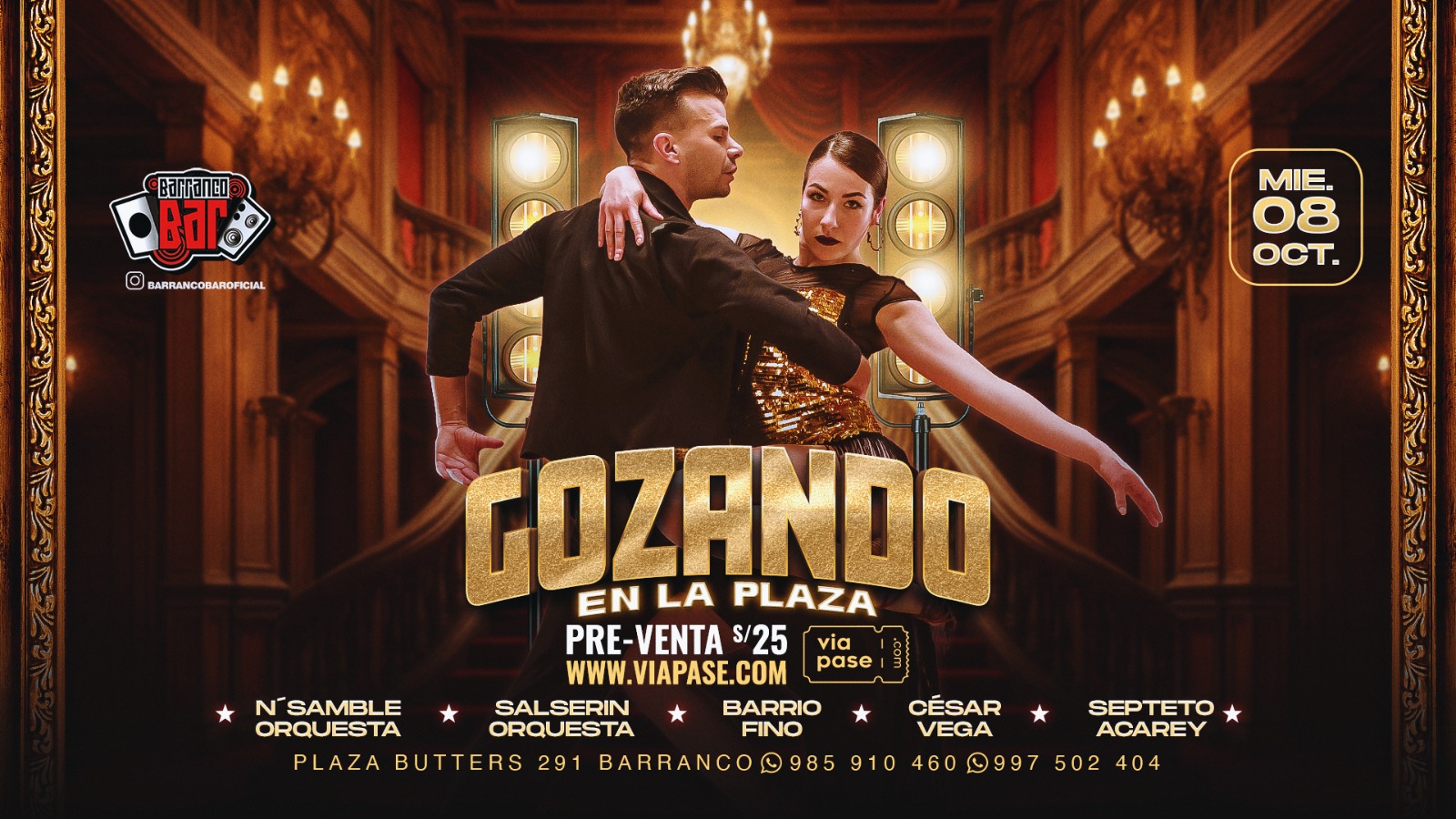 GOZANDO EN LA PLAZA - Miércoles 08 Octubre 2025 - Barranco Bar