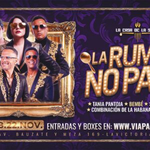 LA RUMBA NO PARA - Sábado 22 de Noviembre - Casa de la Salsa