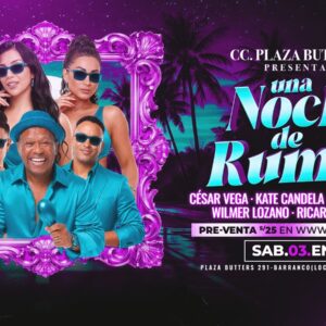 UNA NOCHE DE RUMBA - Sábado 03 Enero 2026 - Centro de Convenciones Plaza Butters
