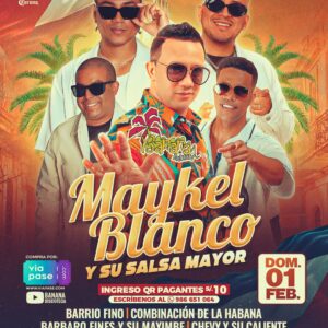 MAYKEL BLANCO Y SU SALSA MAYOR  - Domingo 01 de Febrero 2026 - Banana