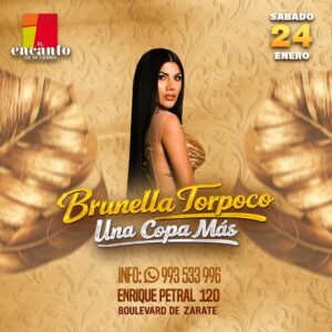 BRUNELLA TORPOCO   - Sábado 24 Enero 2026 - El Encanto de mi Tierra