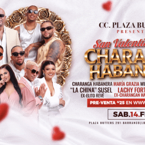 SAN VALENTÍN CON LA CHARANGA HABANERA - Sábado 14 Febrero 2026 - Centro de convenciones Plaza Butters