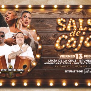 SALSA DE CAJÓN - Viernes 13 de Febrero - Casa de la Salsa