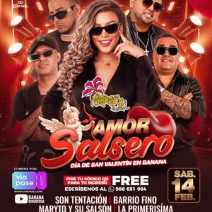 AMOR SALSERO - Sábado 14 de Febrero del 2026 - Banana