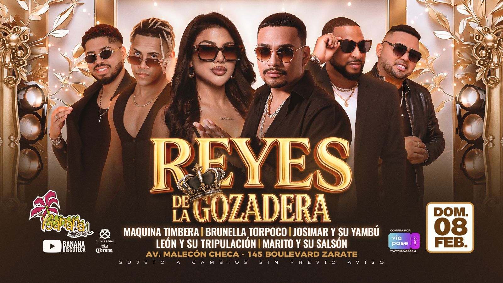 REYES DE LA GOZADERA - Domingo 08 de Febrero 2026 - Banana