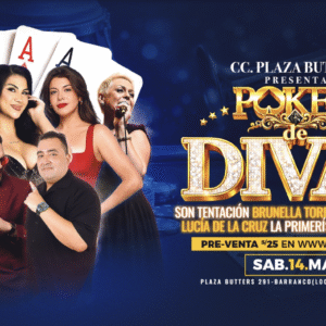 POKER DE DIVAS - Sábado 14 De Marzo 2026 - Centro de convenciones Plaza Butters