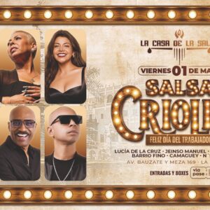 SALSA CRIOLLA - Viernes 01 de Mayo - Casa de la Salsa