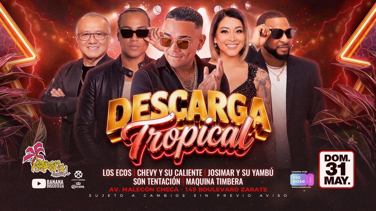 DESCARGA TROPICAL - Domingo 31 de Mayo - Banana