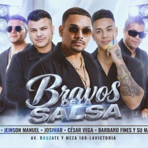 BRAVOS DE LA SALSA - Sábado 23 de Mayo - Casa de la Salsa
