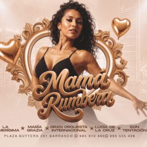 MAMÁ RUMBERA - Domingo 10 DE MAYO 2026 - Barranco Bar