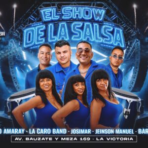 EL SHOW DE LA SALSA - Viernes 26 de Junio - Casa de la Salsa