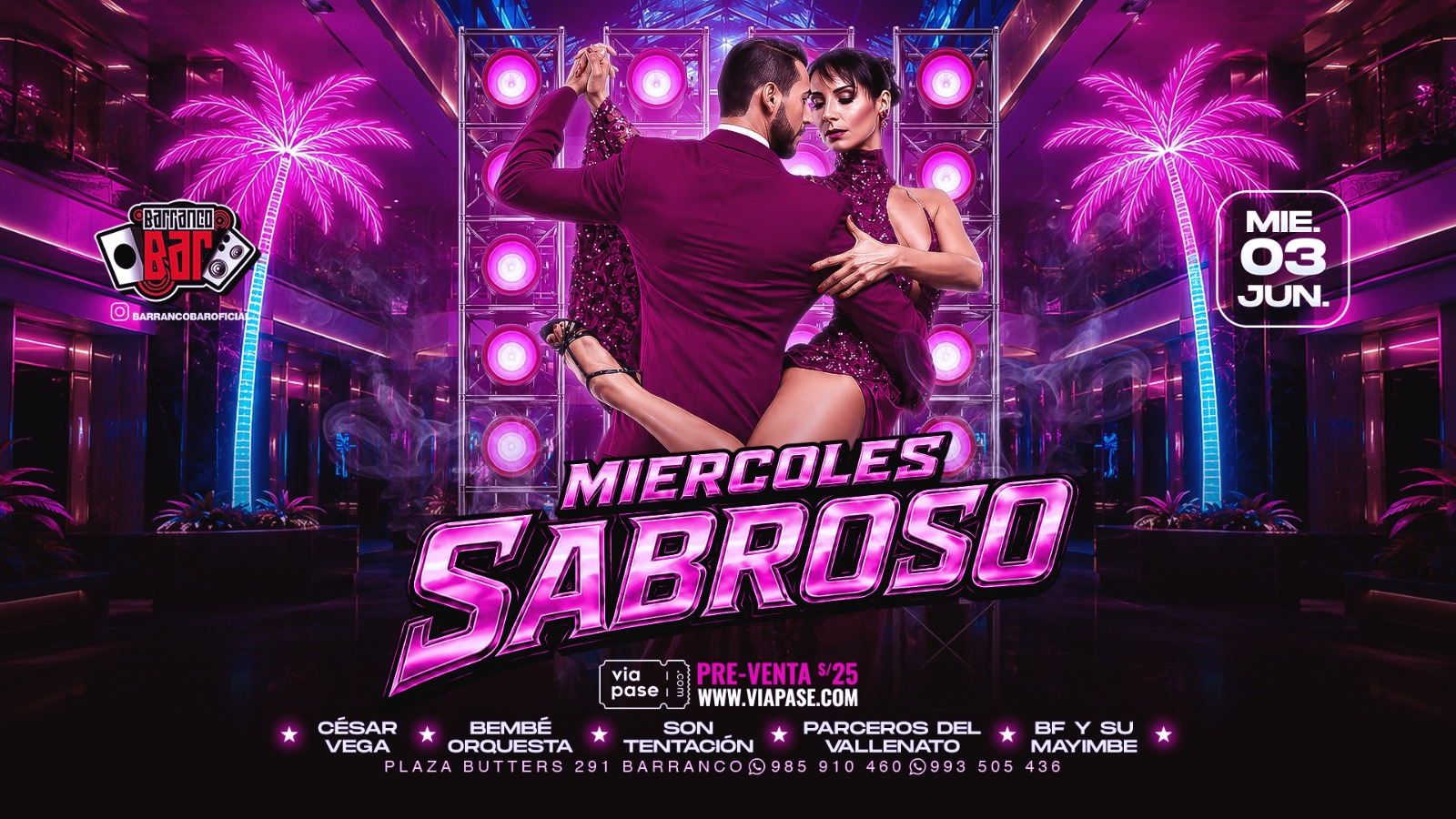 MIÉRCOLES SABROSO - Miércoles 03 de Junio 2026 - Barranco Bar