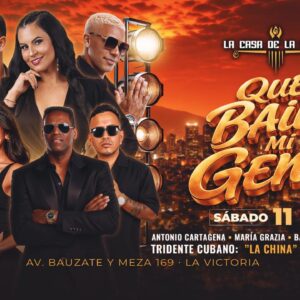 QUE BAILE MI GENTE - Sábado 11 de Julio - Casa de la Salsa