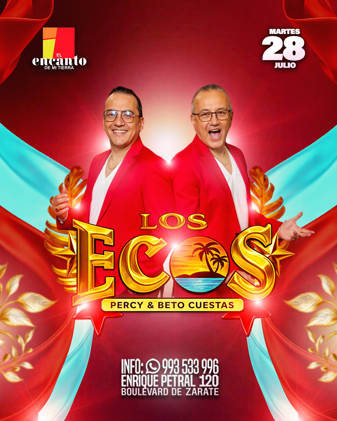 LOS ECOS - MARTES 28 De Julio 2026 - El Encanto de mi Tierra