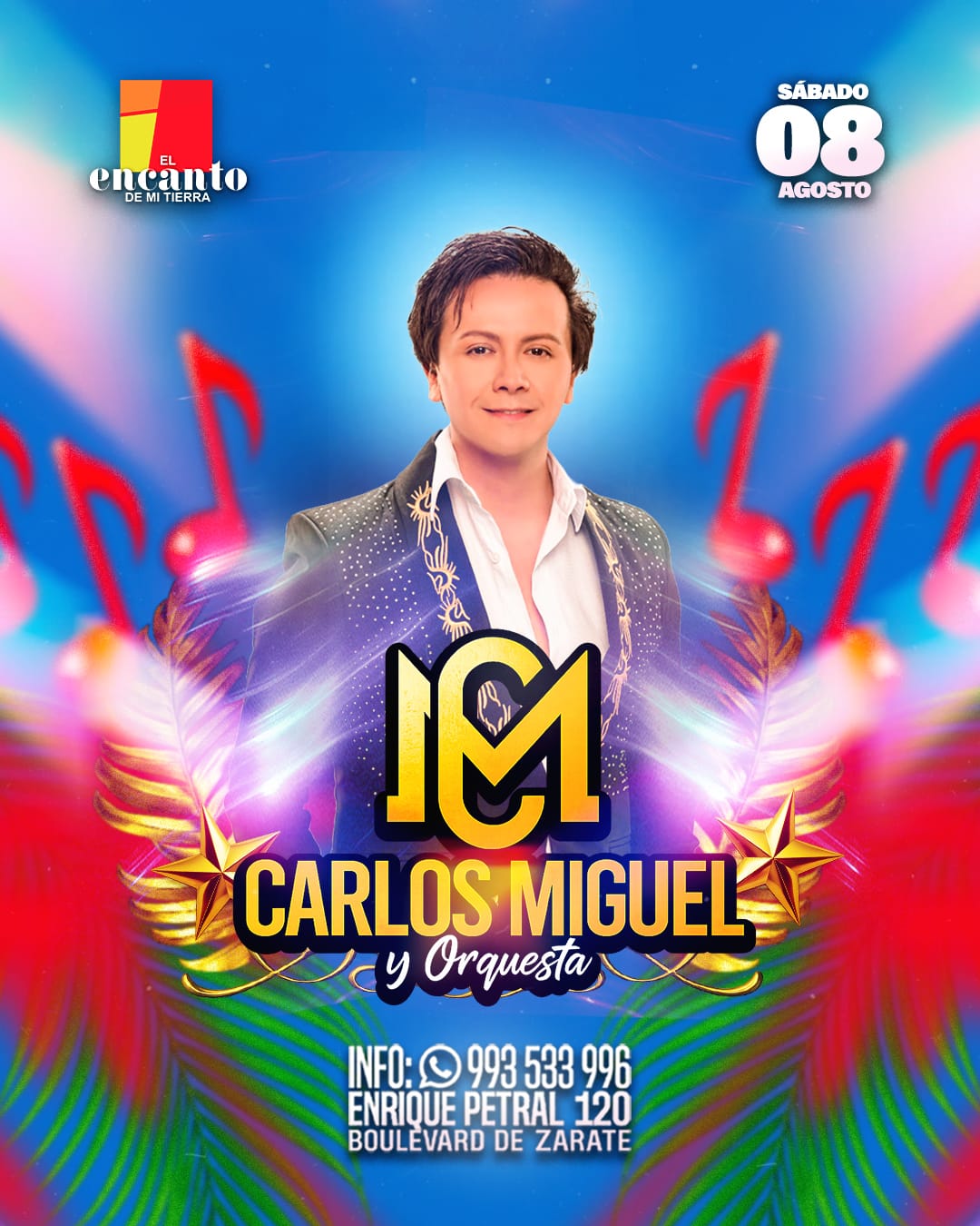 CARLOS MIGUEL -Sabado 08 De Agosto 2026 - El Encanto de mi Tierra