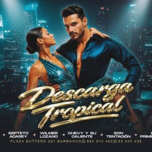 DESCARGA TROPICAL - Domingo 16 de Agosto 2026 - Barranco Bar