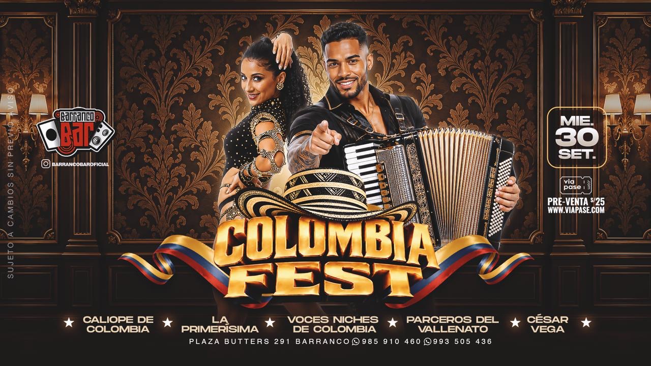 COLOMBIA FEST - Miércoles 30 de Setiembre 2026 - Barranco Bar